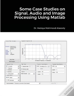 Capa do artigo Some Case Studies On Signal, Audio And Image Processing Using Matlab