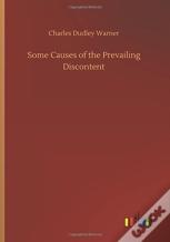 Some Causes Of The Prevailing Discontent