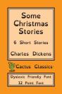 Some Christmas Stories (Cactus Classics Dyslexic Friendly Font) - Preview