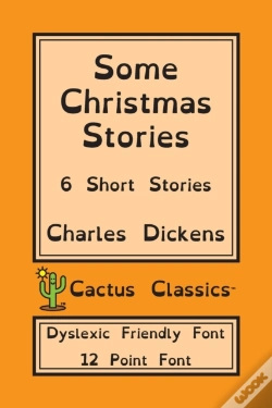 Capa do artigo Some Christmas Stories (Cactus Classics Dyslexic Friendly Font)