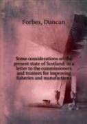 Some Considerations On The Present State Of Scotland