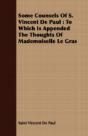 Some Counsels Of S. Vincent De Paul : To - Preview