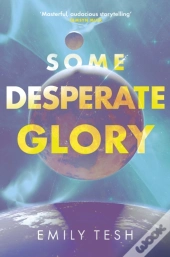 Some Desperate Glory