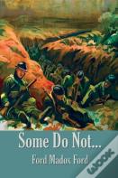 Some Do Not...
