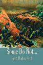 Some Do Not... - Preview