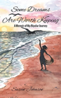Some Dreams Are Worth Keeping - Preview
