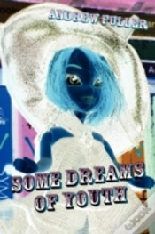 Capa do artigo Some Dreams Of Youth