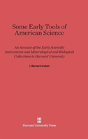 Some Early Tools Of American Science - Preview