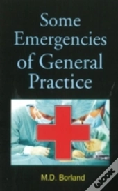 Some Emergencies Of General Practice