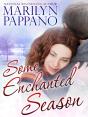 Some Enchanted Season - Preview