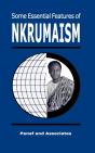 Some Essential Features Of Nkrumaism - Preview
