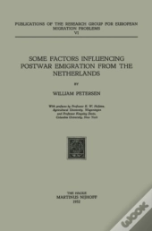 Some Factors Influencing Postwar Emigration From The Netherlands