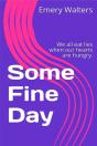 Some Fine Day - Preview