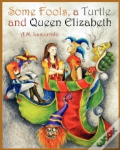 Capa do artigo Some Fools, A Turtle, And Queen Elizabeth