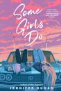 Some Girls Do - Preview