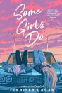 Some Girls Do - Preview
