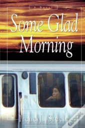 Some Glad Morning