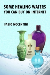 Capa do artigo Some Healing Waters You Can Buy On Internet