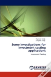 Capa do artigo Some Investigations For Investment Casting Applications