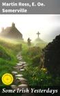 Some Irish Yesterdays - Preview