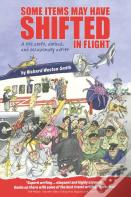 Some Items May Have Shifted In Flight