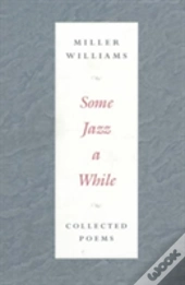 Some Jazz A While