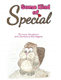 Some Kind Of Special - Preview