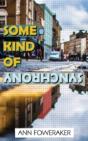 Some Kind Of Synchrony - Preview