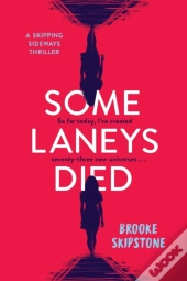 Some Laneys Died
