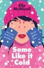 Some Like It Cold - Preview