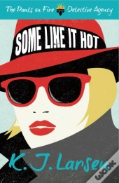 Some Like It Hot