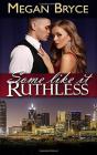 Some Like It Ruthless - Preview