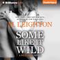 Some Like It Wild - Preview