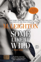 Some Like It Wild