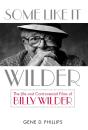 Some Like It Wilder - Preview