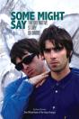 Some Might Say - Preview