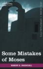 Some Mistakes Of Moses - Preview