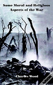Capa do artigo Some Moral And Religious Aspects Of The War