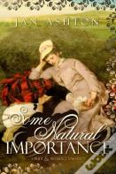 Some Natural Importance