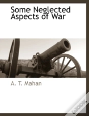 Capa do artigo Some Neglected Aspects Of War
