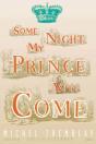 Some Night My Prince Will Come - Preview