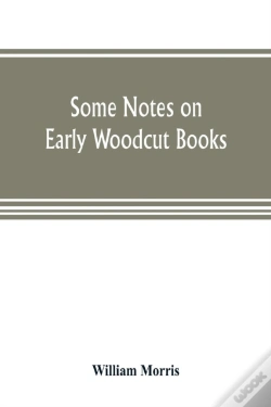 Capa do artigo Some Notes On Early Woodcut Books, With A Chapter On Illuminated Manuscripts