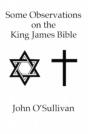 Some Observations On The King James Bible - Preview