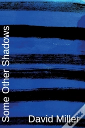 Some Other Shadows