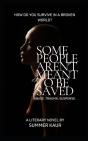 Some People Aren'T Meant To Be Saved - Preview
