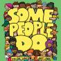 Some People Do - Preview