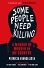 Some People Need Killing - Preview
