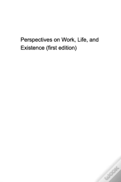 Capa do artigo Some Perspectives On Work, Life, And Existence