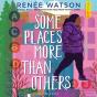 Some Places More Than Others - Preview