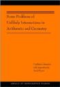 Some Problems Of Unlikely Intersections In Arithmetic And Geometry - Preview